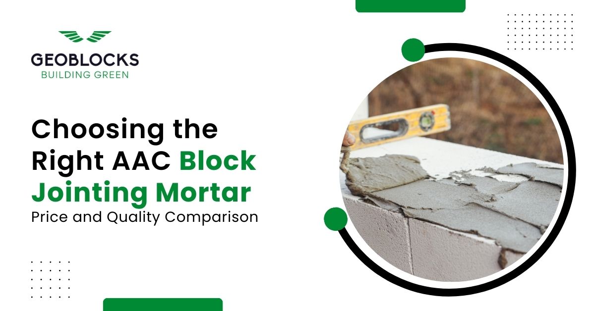 Choosing the Right AAC Block Jointing Mortar