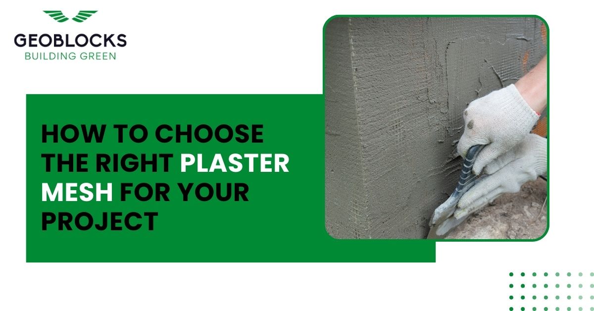 How to Choose the Right Plaster Mesh for Your Project