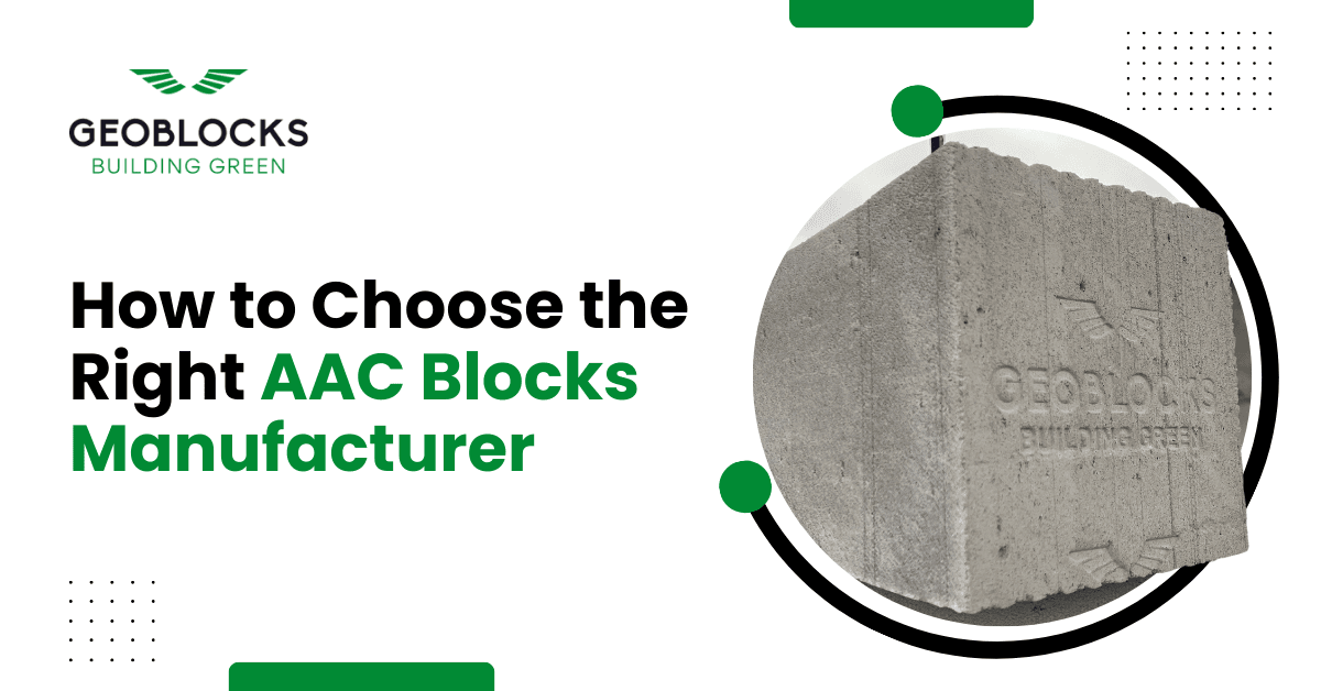 How to Choose the Right AAC Blocks Manufacturer