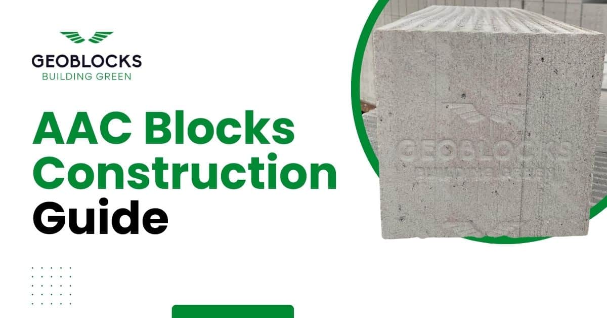 AAC Blocks Construction Guide